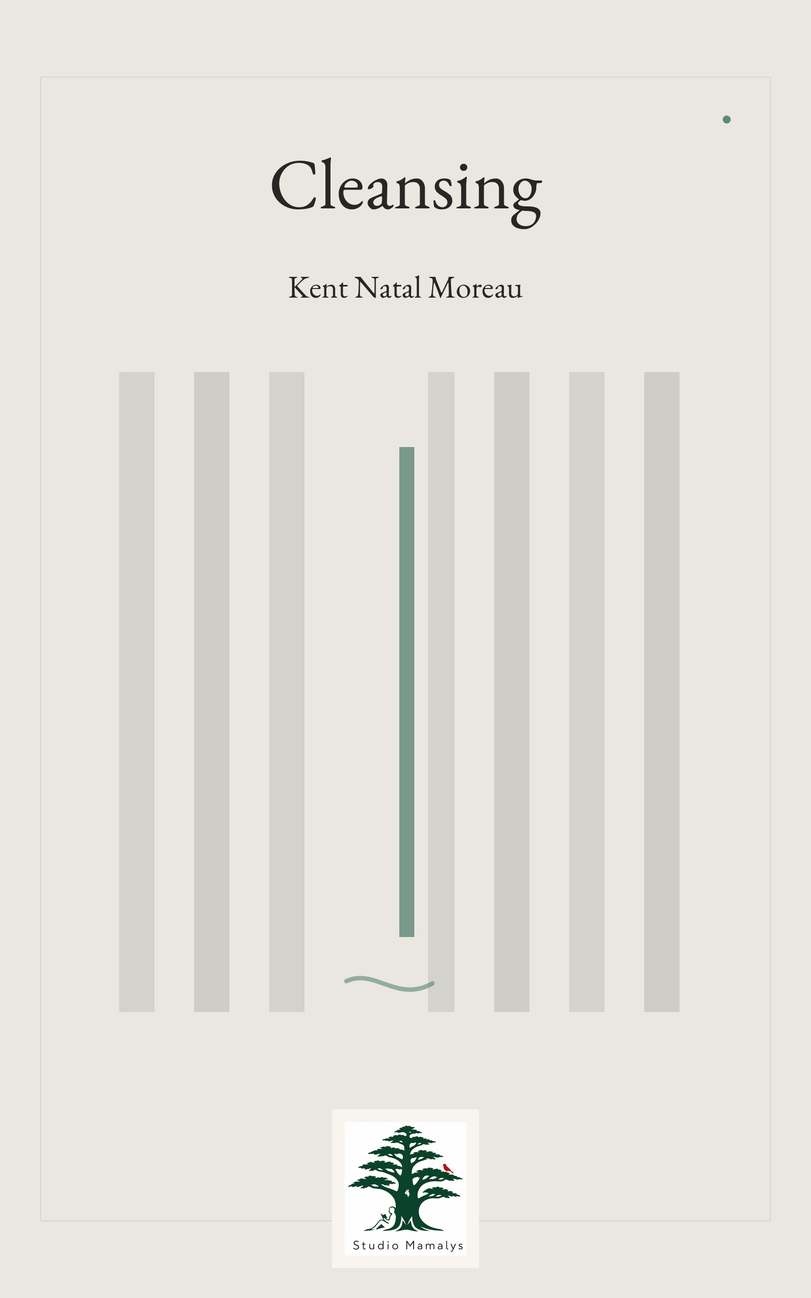 Cleansing by Kent Natal Moreau, book cover