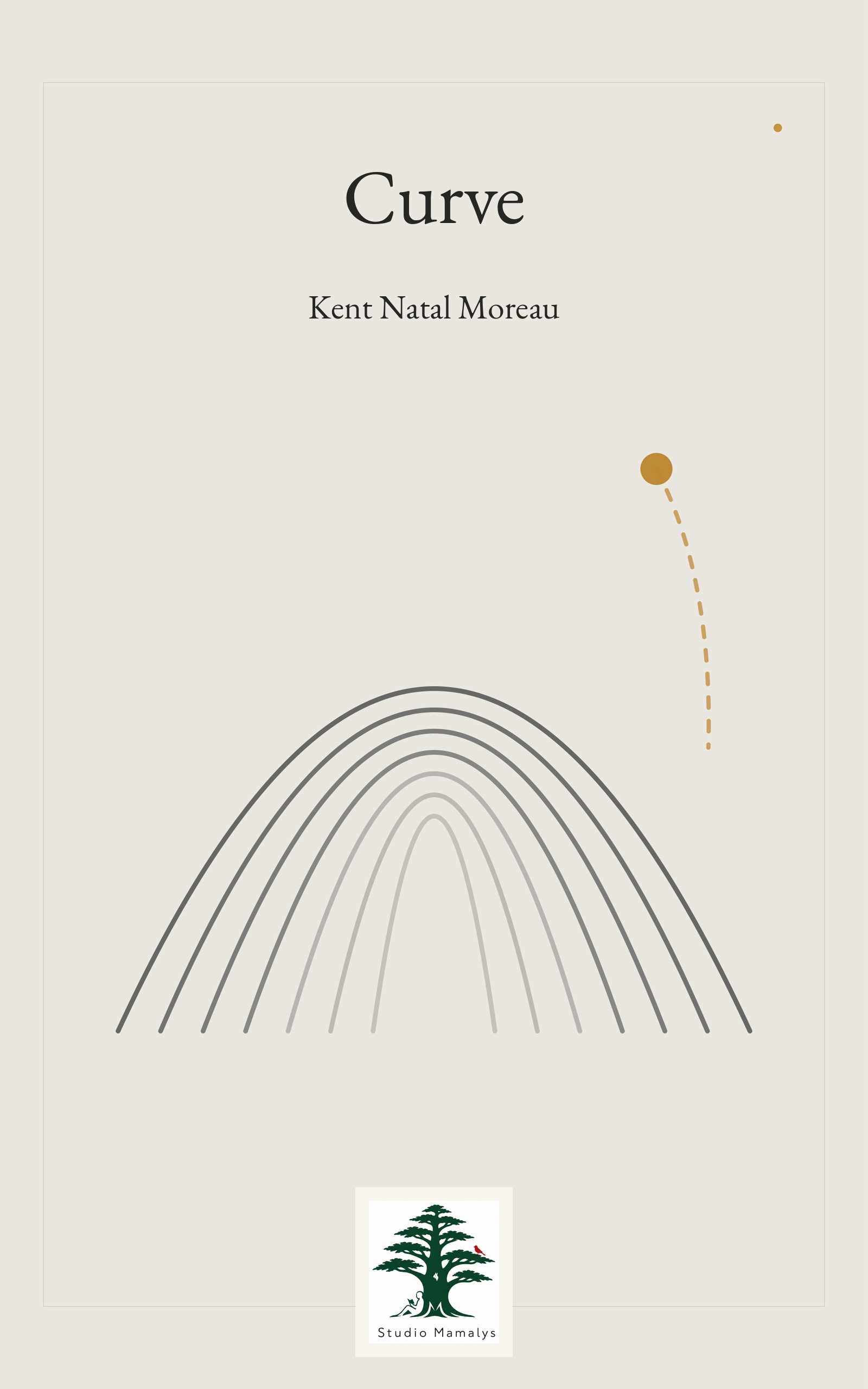 Curve by Kent Natal Moreau, book cover