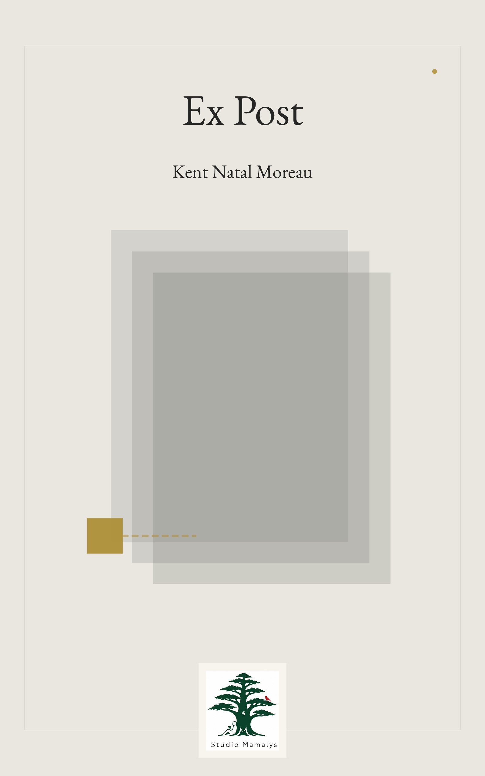 Ex Post by Kent Natal Moreau, book cover