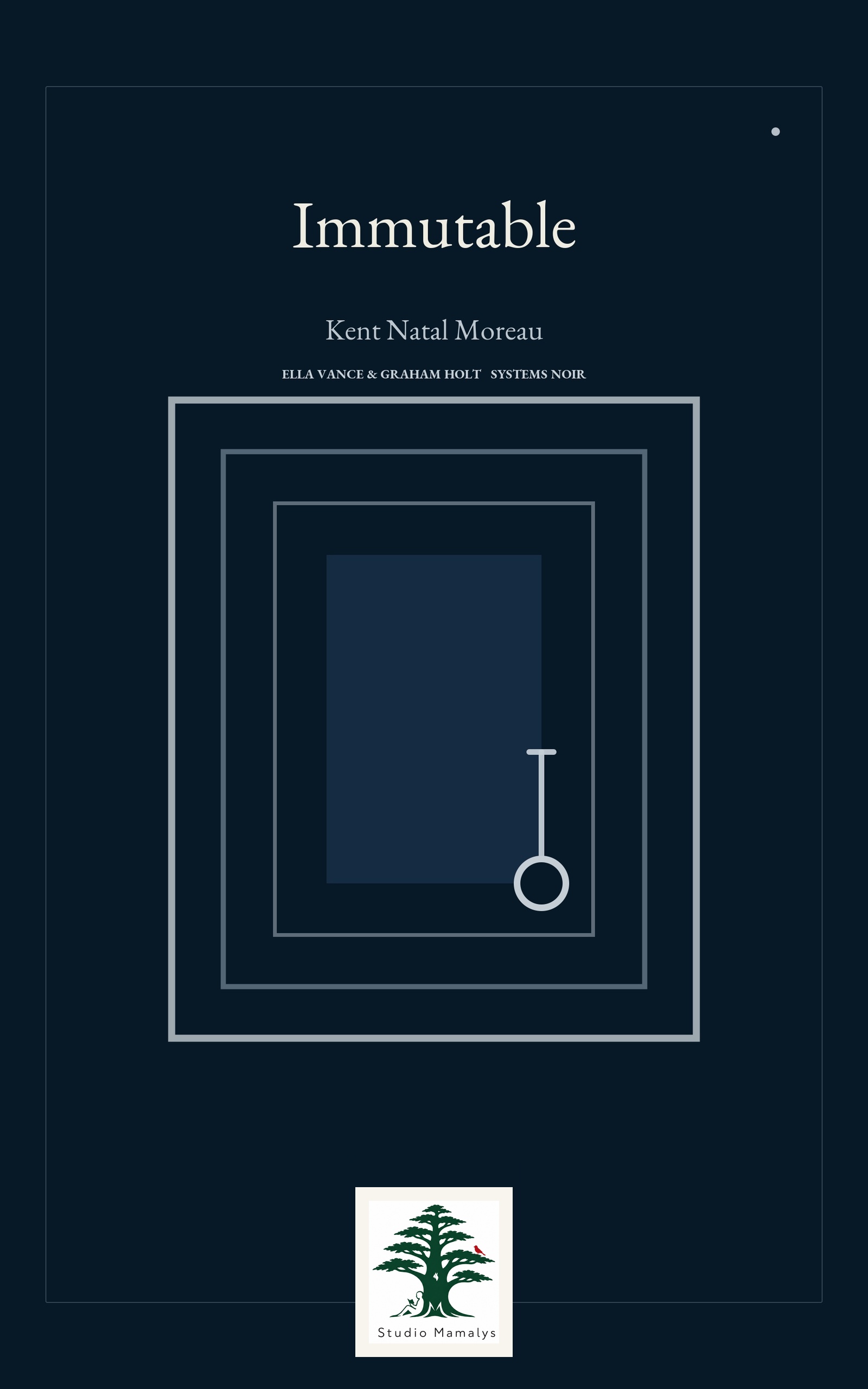 Immutable by Kent Natal Moreau, book cover