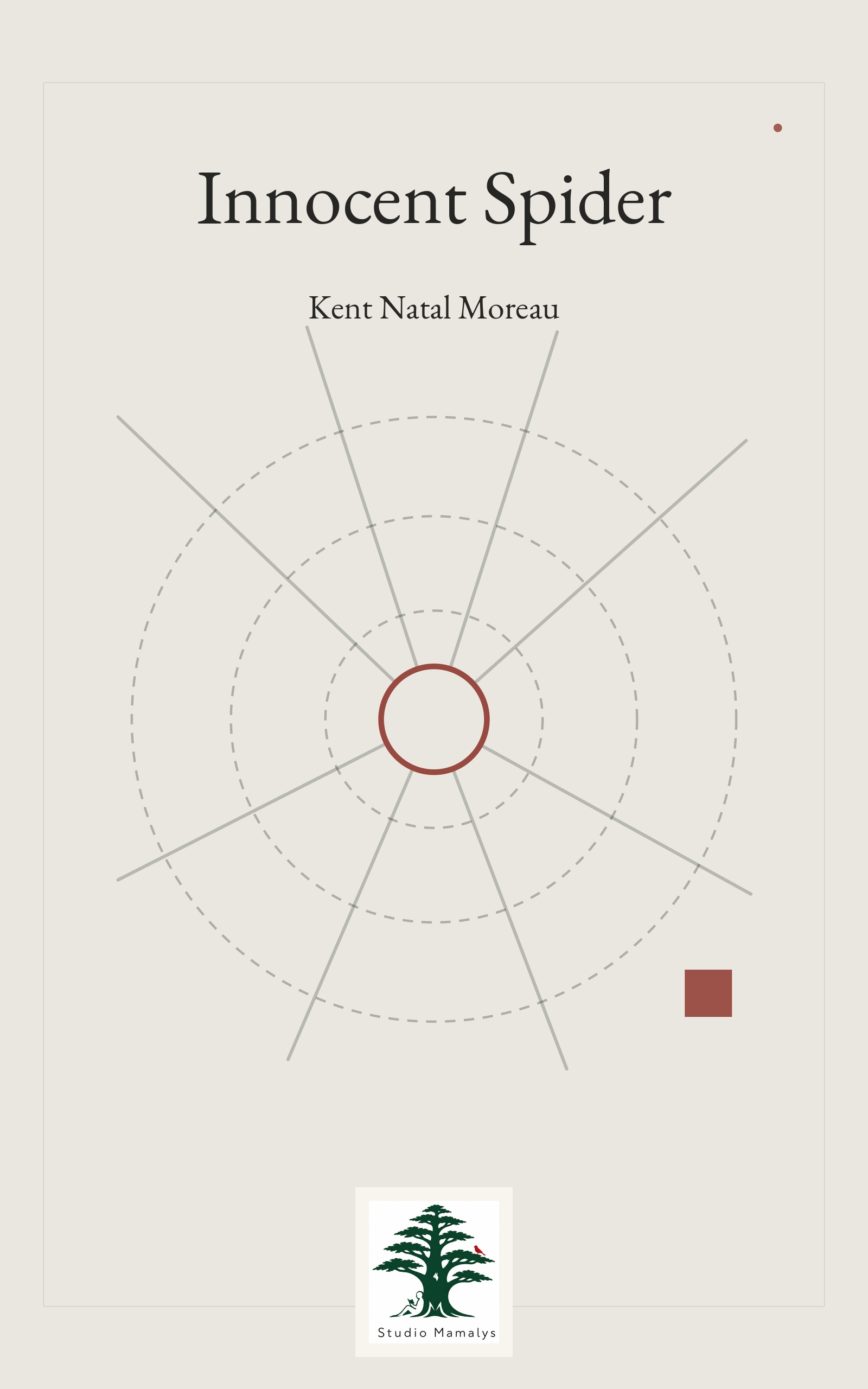 Innocent Spider by Kent Natal Moreau, book cover