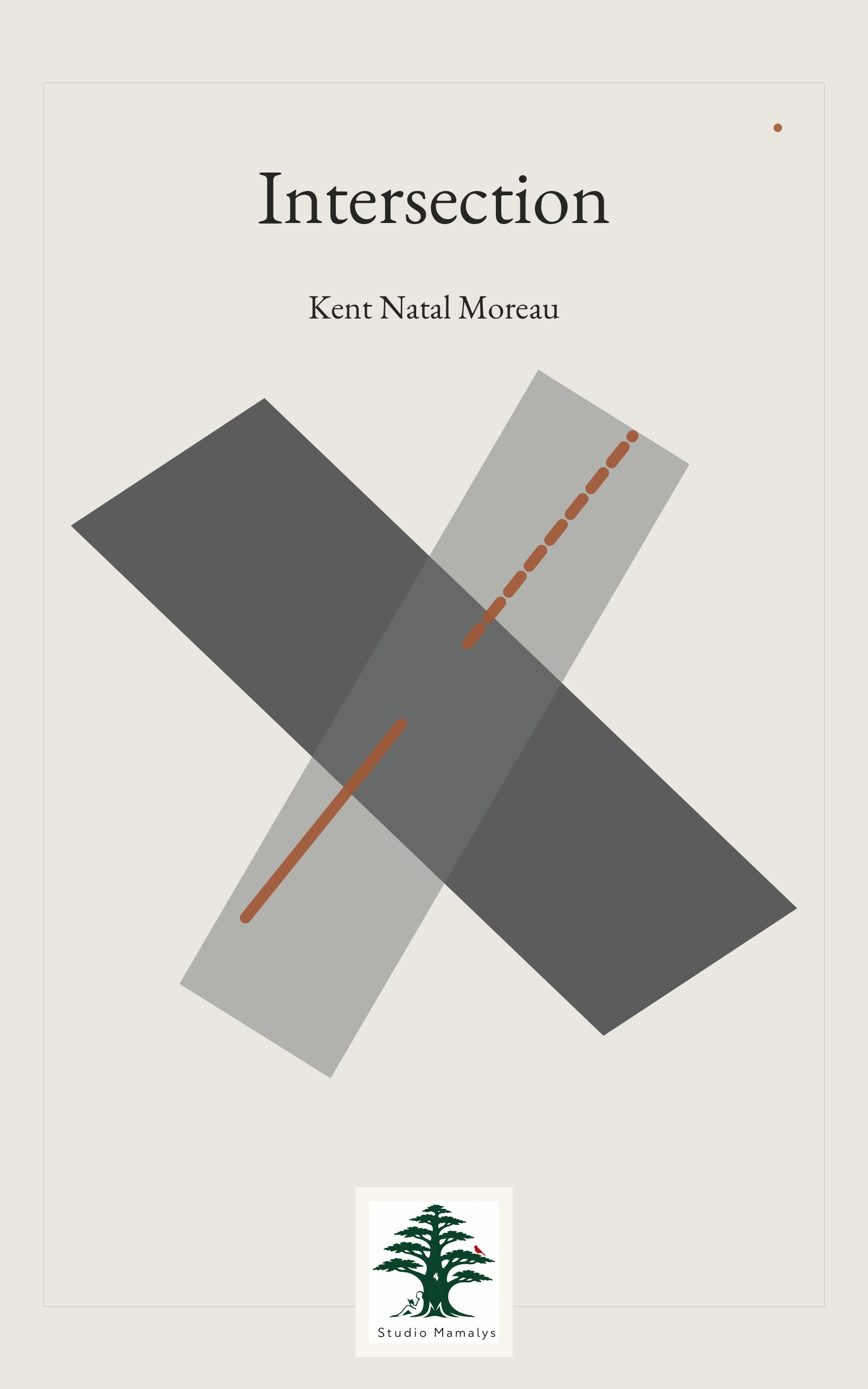 Intersection by Kent Natal Moreau, book cover